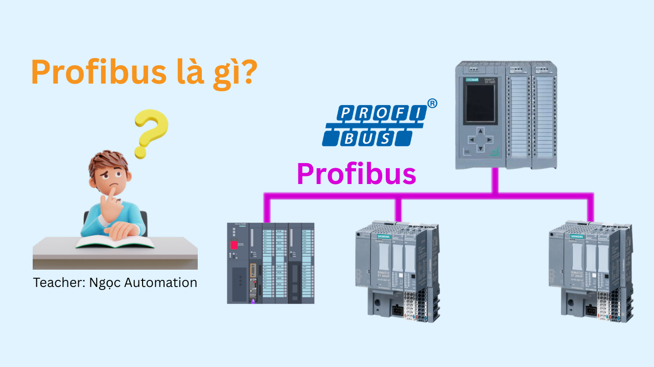 Profibus là gì? Giải thích dễ hiểu về Profibus